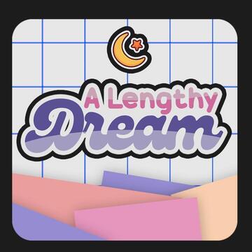 A Lengthy Dream