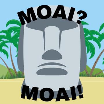 Moai? Moai!