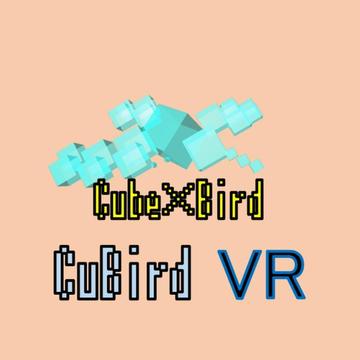 Cube×Bird_CuBird VR